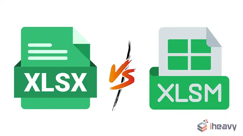 XLSX vs XLSM