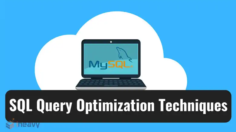 MySQL Query Optimization Techniques